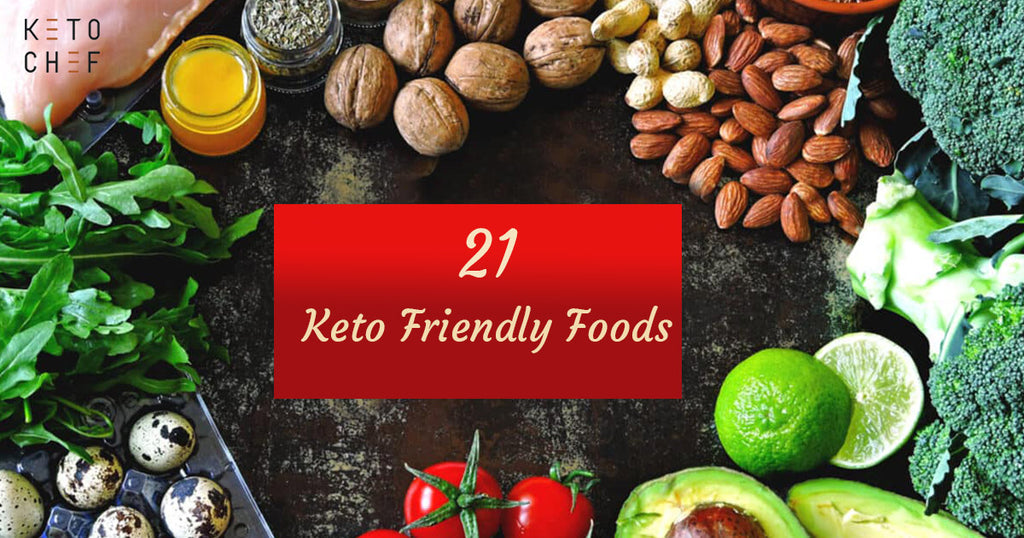 21 Foods to Eat on the Keto Diet...